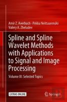 Spline And Spline Wavelet Methods With Applications To Signal And Image Processing