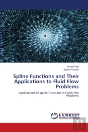 Spline Functions And Their Applications