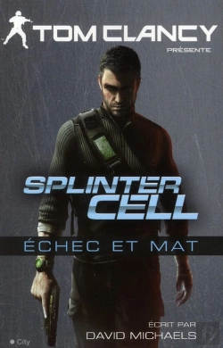 Bertrand.pt - Splinter Cell Echec Et Mat