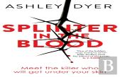 Splinter In The Blood