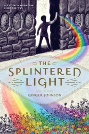 Splintered Light