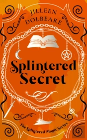 Splintered Secret