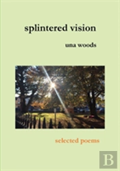Splintered Vision