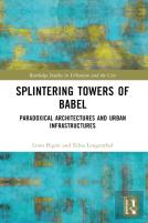 Splintering Towers Of Babel