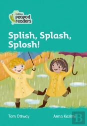 Splish, Splash, Splosh!