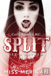 Split - Coffin Nails Mc