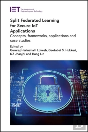 Split Federated Learning For Secure Iot Applications