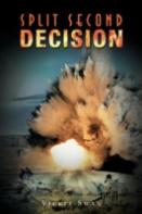 Split Second Decision