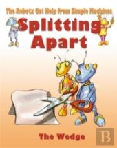 Splitting Apart