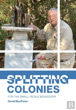 Bertrand.pt - Splitting Colonies For The Small-Scale Beekeeper