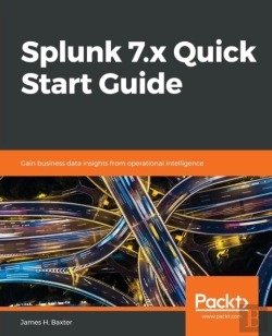 Bertrand.pt - Splunk 7.X Quick Start Guide