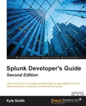 Splunk Developer'S Guide