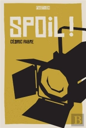 Spoil !