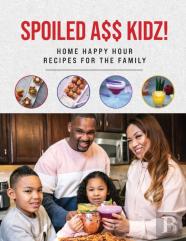 Spoiled A$$ Kidz!