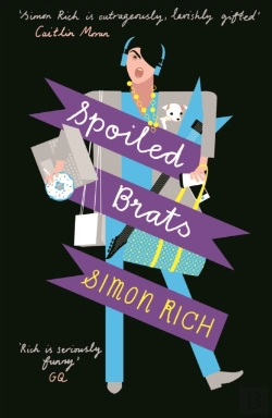Bertrand.pt - Spoiled Brats  (Including The Story That Inspired The Film An American Pickle Starring Seth Rogen)
