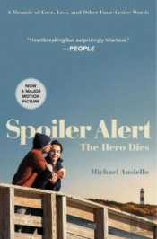 Spoiler Alert: The Hero Dies