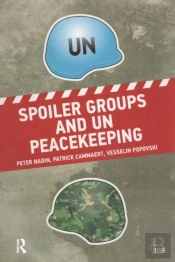 Spoiler Groups And Un Peacekeeping