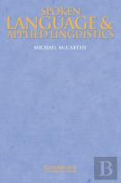Spoken Language And Applied Linguistics