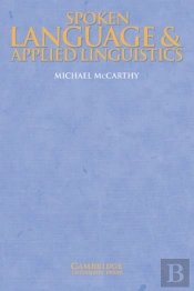 Spoken Language And Applied Linguistics
