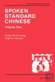 Spoken Standard Chinese, Volume One