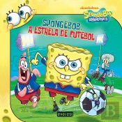 Spongebob, A Estrela de Futebol.