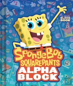 Bertrand.pt - Spongebob Squarepants Alphablock (An Abrams Block Book)