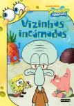 SpongeBob - Vizinhos Incómodos