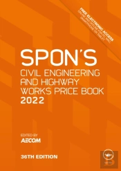 Spon'S Civil Engineering And Highway Works Price Book 2022