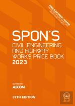Spon'S Civil Engineering And Highway Works Price Book 2023