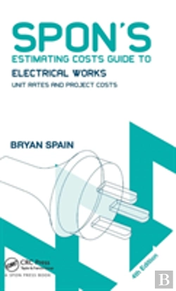 Bertrand.pt - Spon'S Estimating Costs Guide To Electrical Works