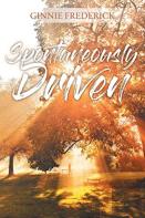 Spontaneously Driven