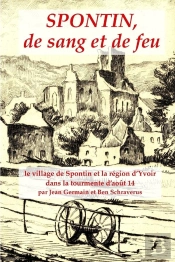 Spontin, De Sang Et De Feu