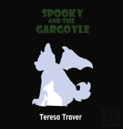 Spooky And The Gargoyle