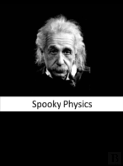 Bertrand.pt - Spooky Physics: The Illustrated Edition