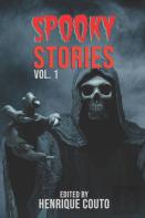 Spooky Stories Vol. 1