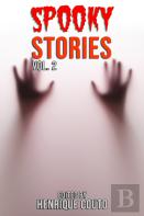 Spooky Stories Vol. 2
