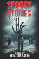Spooky Stories Vol. 4