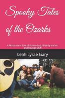 Spooky Tales Of The Ozarks