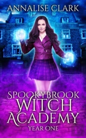 Spookybrook Witch Academy Year One