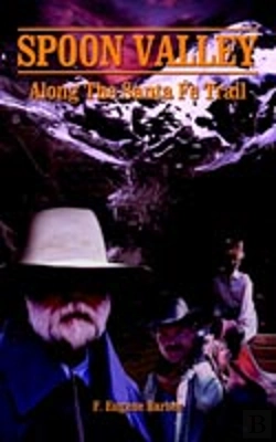 Bertrand.pt - Spoon Valley:  Along The Santa Fe Trail