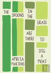 Spoons In The Grass Are There To Dig A Moat