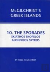 Sporades: Skiathos, Skopelos, Alonnisos, Skyros