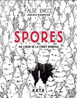 Bertrand.pt - Spores : Au Coeur De La Forêt Boréale