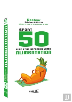 Bertrand.pt - Sport, 50 Clés Pour Repenser Votre Alimentation