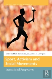 Sport, Activism, And Social Movements
