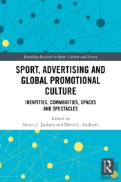 Sport, Advertising And Global Promotional Culture