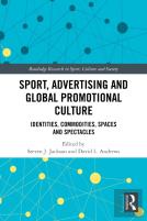 Sport, Advertising And Global Promotional Culture
