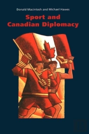 Sport And Canadian Diplomacy