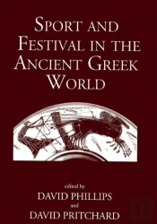 Sport And Festival In The Ancient Greek World