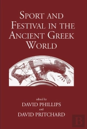 Sport And Festival In The Ancient Greek World